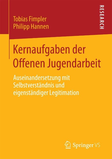 Kernaufgaben der Offenen Jugendarbeit - Tobias Fimpler, Philipp Hannen