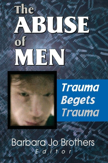 The Abuse of Men - Barbara Jo Brothers