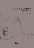Cover-Bild zum Titel 'Isola Bisentina. Lago di Bolsena' von 'Mariapace Guidotti'