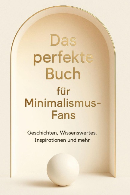 Das perfekte Buch für Minimalismus-Fans - Zoe Hartmann