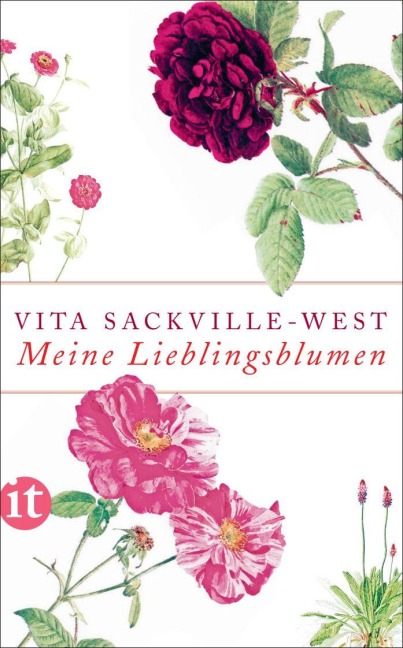 Meine Lieblingsblumen - Vita Sackville-West