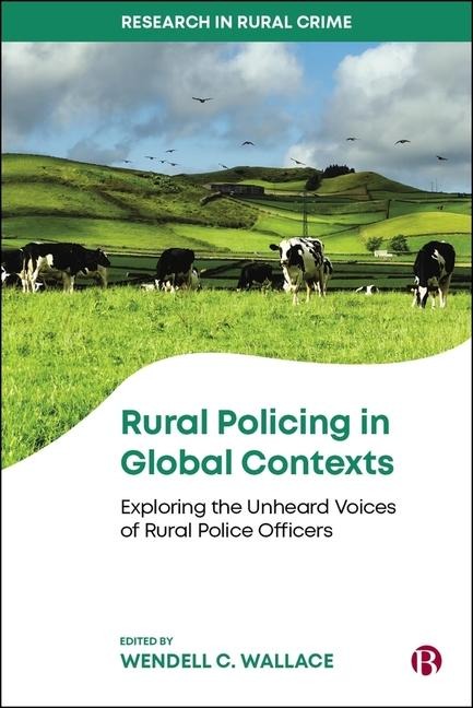 Rural Policing in Global Contexts - 