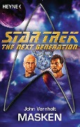Cover-Bild zum Titel 'Star Trek - The Next Generation: Masken' von 'John Vornholt'