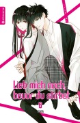 Cover-Bild zum Titel 'Lieb mich noch, bevor du stirbst 06' von 'Sora'