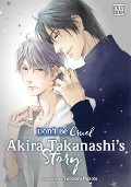 Cover-Bild zum Titel 'Don't Be Cruel: Akira Takanashi's Story' von 'Yonezou Nekota'