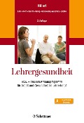 Cover-Bild zum Titel 'Lehrergesundheit' von 'Andreas Hillert, Stefan Koch, Kristina Lüdtke, Maren Bracht, Nadia Sosnowsky-Waschek'