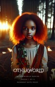 Otherworld (Otherworld (deutsch), #1) - Morgan Skye Reed