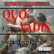 Cover-Bild zum Titel 'Quo Vadis' von 'Henryk Sienkiewicz'