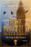 Cover-Bild zum Titel 'Madison Mayfield' von 'Ashley Carrington'