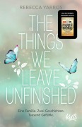 Cover-Bild zum Titel 'The Things we leave unfinished' von 'Rebecca Yarros'