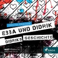 Ebba und Didrik - Didriks Geschichte (Ungekürzt) - Christina Herrström, Christel Hildebrandt