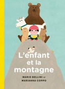 Cover-Bild zum Titel 'L'Enfant Et La Montagne' von 'Mario Bellini, Marianna Coppo'