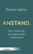 Cover-Bild zum Titel 'Anstand' von 'Florian Harms'