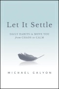 Cover-Bild zum Titel 'Let It Settle' von 'Michael Galyon'