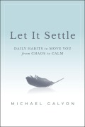 Cover-Bild zum Titel 'Let It Settle' von 'Michael Galyon'