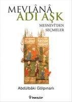 Mevlana Adi Ask - Abdülbaki Gölpinarli
