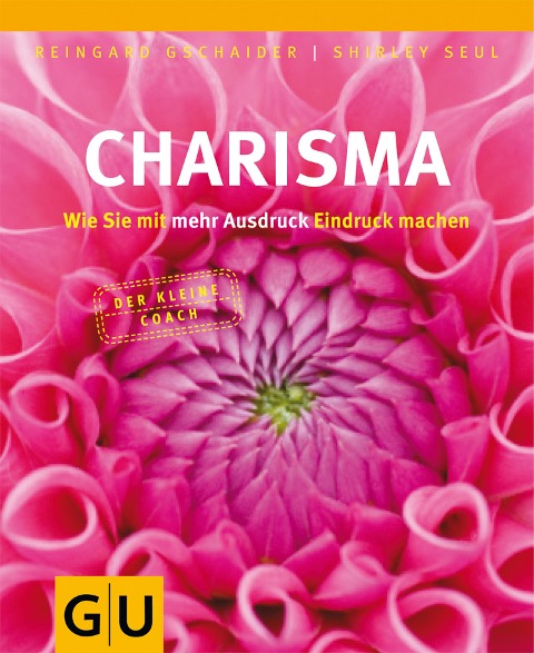 Charisma - Shirley Seul, Reingard Gschaider