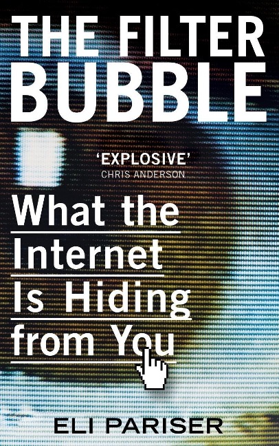 The Filter Bubble - Eli Pariser