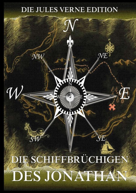 Die Schiffbrüchigen des "Jonathan" - Jules Verne