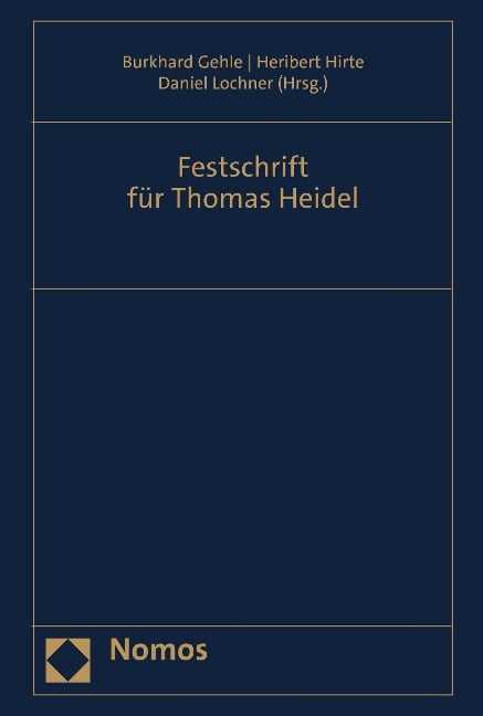 Festschrift für Thomas Heidel - 