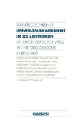 Cover-Bild zum Titel 'Umweltmanagement in 22 Lektionen' von 'Manfred Schreiner'