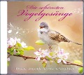 Die schönsten Vogelgesänge - Karl-Heinz Dingker