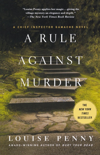 A Rule Against Murder - Louise Penny