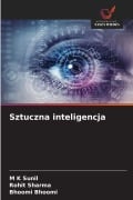 Cover-Bild zum Titel 'Sztuczna inteligencja' von 'M K Sunil, Rohit Sharma, Bhoomi Bhoomi'