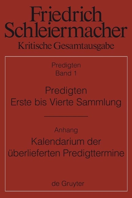 Predigten. Erste bis Vierte Sammlung (1801-1820) mit den Varianten der Neuauflagen (1806-1826) - 