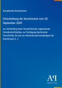 Cover-Bild zum Titel 'Entscheidung der Kommission vom 28. September 2009' von 'Europäische Kommission'