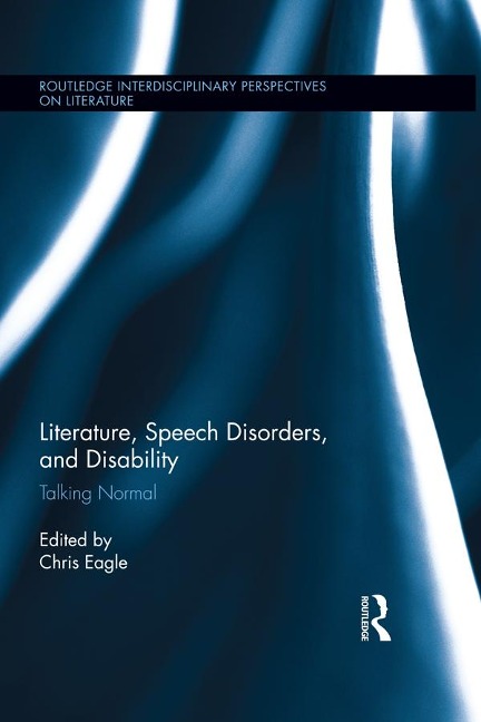Literature, Speech Disorders, and Disability - 