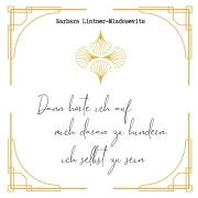 Cover-Bild zum Titel 'Dann hörte ich auf mich daran zu hindern ich selbst zu sein' von 'Barbara Lintner-Mladosevits'