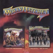 Cover-Bild zum Titel 'Take No Prisoners/No Guts No Glory' von 'Molly Hatchet'