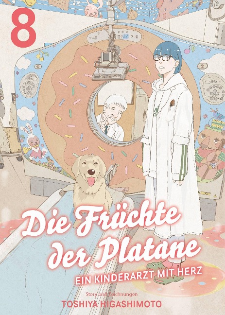 Die Früchte der Platane - Ein Kinderarzt mit Herz 08 - Toshiya Higashimoto