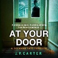 At Your Door - J. P. Carter