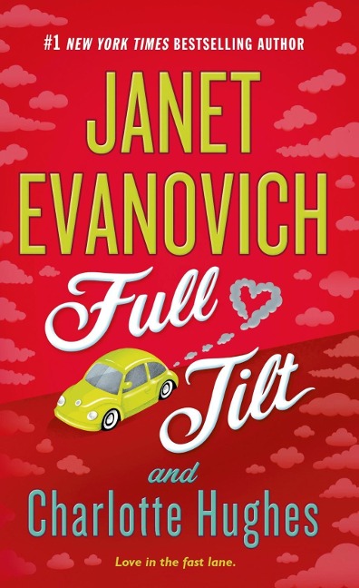 Full Tilt - Janet Evanovich, Charlotte Hughes