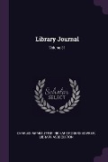 Cover-Bild zum Titel 'Library Journal; Volume 31' von 'Charles Ammi Cutter, Richard Rogers Bowker'