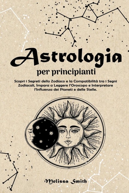 Astrologia per Principianti - Melissa Smith