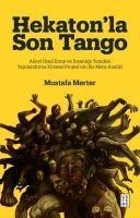 Hekaton`la Son Tango - Mustafa Merter