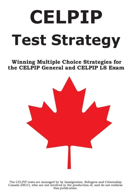 CELPIP Test Strategy - Complete Test Preparation Inc.