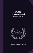 Cover-Bild zum Titel 'Surrey Archaeological Collections' von ''
