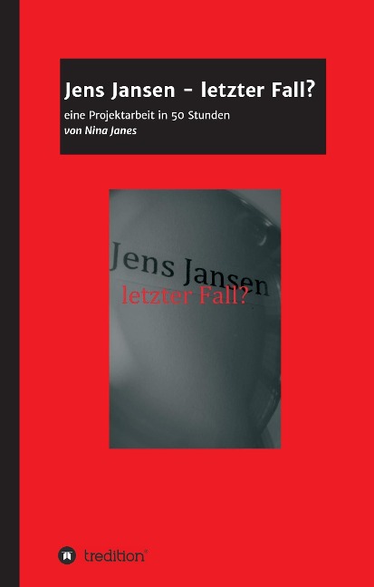 Jens Jansen - letzter Fall? - Nina Janes