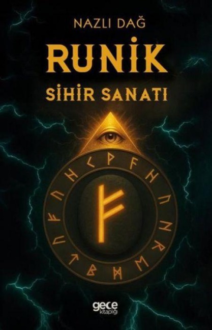 Runik Sihir Sanati - Nazli Dag