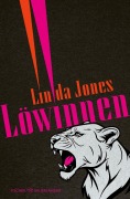 Cover-Bild zum Titel 'Löwinnen' von 'Linda Jones'