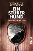 Cover-Bild zum Titel 'Ein sturer Hund' von 'Heinrich Steinfest'