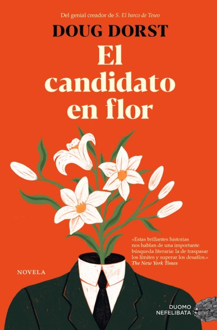 El Candidato En Flor - Doug Dorst