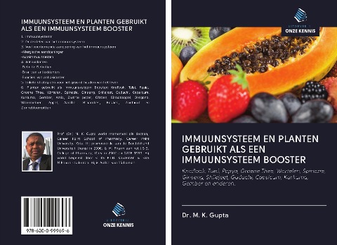 IMMUUNSYSTEEM EN PLANTEN GEBRUIKT ALS EEN IMMUUNSYSTEEM BOOSTER - M. K. Gupta