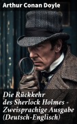 Cover-Bild zum Titel 'Die Rückkehr des Sherlock Holmes - Zweisprachige Ausgabe (Deutsch-Englisch)' von 'Arthur Conan Doyle'
