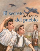 Cover-Bild zum Titel 'Secreto del Tonto del Pueblo, El' von 'Rebecca Upjohn'