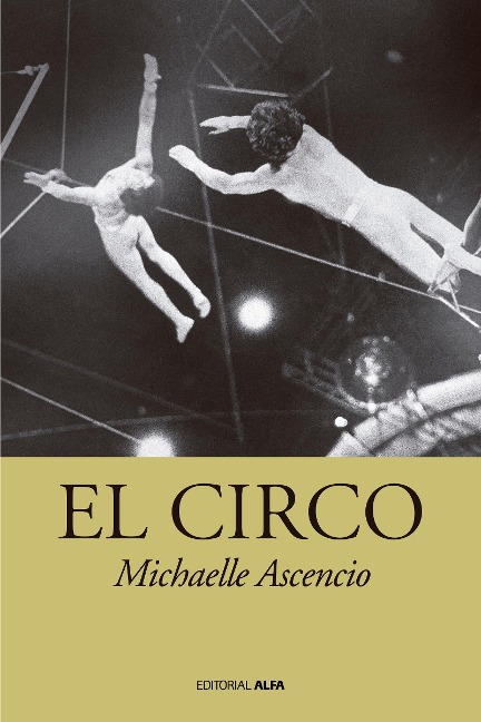 El circo - Michaelle Ascencio
